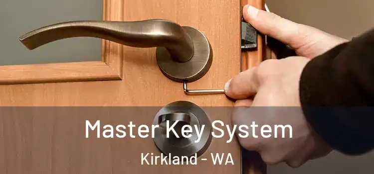  Master Key System Kirkland - WA